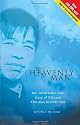 The Heavenly Man: The Remarkable True Story of Chinese Christian Brother Yun