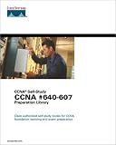 CCNA #640-607 Preparation Library, Fifth Edition (CCNA Self-Study)