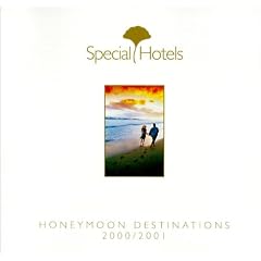 Special Hotels Honeymoon Destinations 2000-2001