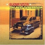 Buena Vista: The Next Generation