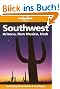 Southwest USA. Arizona, New Mexico, Utah. Including Mesa Verde and Las Vegas (Southwest, 2nd ed)