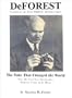 DeForest : Father of the Electronic Revolution