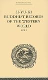 Si-yu-ki: Buddhist Records Of The Western World (Trubner's Oriental Series)