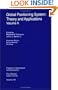 Global Positioning System: Theory and Applications, Volume II