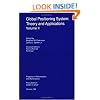 Global Positioning System: Theory and Applications, Volume II