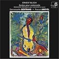 Bloch : Suites pour violoncelle / M�ditations H�bra�ques pour violoncelle et piano