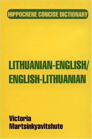 Lithuanian-English, English-Lithuanian Dictionary (Hippocrene Concise Dictionaries)