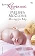 Marriage For Baby (Harlequin Romance)