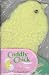 Search : Cuddly Chick (Soft and Furry)