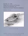 Guide to the Identification of Scales of the Inland Fishes of Northeastern North America (New York State Museum Bulletin,)