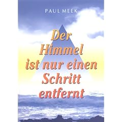 Der Himmel ist nur einen Schritt entfernt. Mein Weg zum Medium.