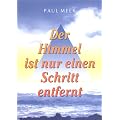 Der Himmel ist nur einen Schritt entfernt. Mein Weg zum Medium.