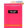 City Chic: An Urban Girl's Guide to Livin' Large on Less