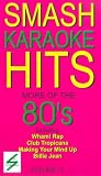 Review Karaoke  / Smash Karaoke Hits - More Of The 80s - Vol. 11
