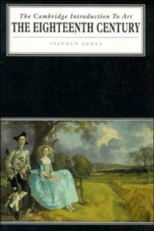 The Eighteenth Century (Cambridge Introduction to the History of Art)