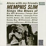 Review Memphis Slim  / Alone with My Friends