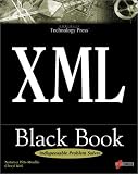 XML Black Book: The Most Comprehensive Resource for XML - The Next Hot Language for the World Wide Web!