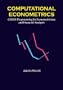 Computational Econometrics: GAUSS Programming for Econometricians and Financial Analysts