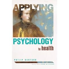Applying Psychology to Health
