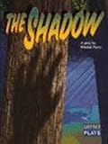 The shadow