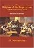 The Origins of the Inquisition in Fifteenth-Century Spain