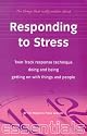 Responding to Stress (Things That Really Matter)