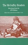The McGuffey Readers: Selections from the 1879 Edition (The Bedford Series in History and Culture)