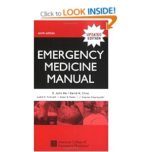 Emergency Medicine Manual Ma David Cline, Gabor Kelen, J. Stapczynski, Judith Tintinalli, O. John Ma