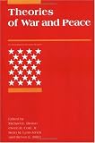 Theories of War and Peace (International Security Readers)