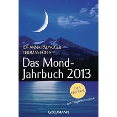Das Mond-Jahrbuch 2013: Der farbige Taschenkalender