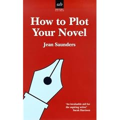 How to Plot Your Novel (Writers' Guides)
