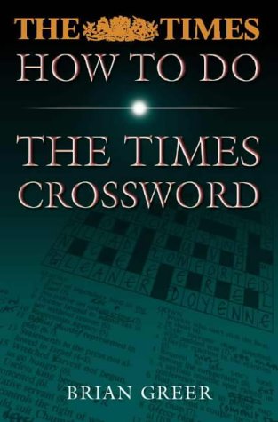 How to Do the "Times" Crossword (The Times)