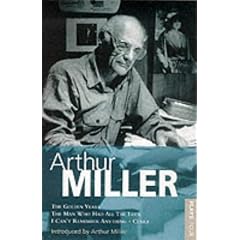 Plays: "Golden Years", The "Man Who Had All the Luck", "I Can't Remember Anything"," Clara" Vol 4 (World Dramatists)