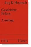 Geschichte Polens (Uni-Taschenb�cher S)