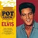 Pot Luck with Elvis