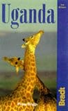 Guide to Uganda, 3rd: The Bradt Travel Guide (Bradt Travel Guide Uganda)
