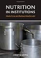 Nutrition in institutions