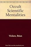 Occult and scientific mentalities in the Renaissance