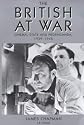 The British at War: Cinema, State and Propaganda, 1939-45 (Cinema and Society)