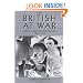 The British at War: Cinema, State and Propaganda, 1939-45 (Cinema and Society)