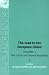 The Road to the European Union: Volume 1 (Europe in Change)