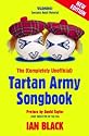 The (completely Unofficial) Tartan Army Songbook (Black & White Publishing)