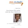Gewinnen Sie mehr Zeit f�r Ihre St�rken!: Das 3-Monats-Zeittraining - das Spa� macht