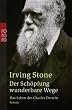 Der Sch�pfung wunderbare Wege. Das Leben des Charles Darwin.