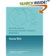Introduction to Geomagnetically Trapped Radiation (Cambridge Atmospheric and Space Science Series) by Martin Walt