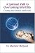 Book A Spiritual Path to Overcoming Infertility: Creating Your Miracle Family Now
