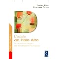L'�cole de Palo Alto : Un nouveau regard sur les relations humaines