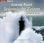 St�rmische Zeiten, 2 Audio-CDs