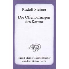 Die Offenbarungen des Karma: Ein Vortragszyklus in Hamburg vom 16. bis 28. Mai 1910