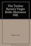 The timber baron's virgin bride